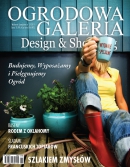 Ogrodowa Galeria Design & Shopping egz. specjalny 1/2011 - Budujemy, Wyposażamy i Pielęgnujemy Ogród